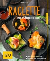Das Buch "Raclette: Das brutzelt so schön". Tolle Raclette-Rezepte und Raclette-Ideen.
